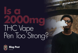 Wondering if a 2000mg THC vape pen is too strong? Learn about potency, effects, and safety tips to help you decide if it's right for your tolerance level.